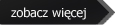 Zobacz więcej